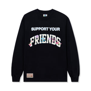 SUPPORT YOUR FRIENDS FLORAL LS TEE FRONT