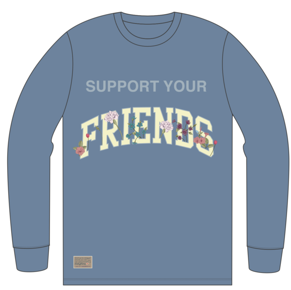 SUPPORT YOUR FRIENDS FLORAL L/S TEE