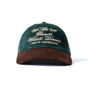 Kids Of Immigrants corduroy hat with embroidered we are our parents wildest dreams
