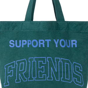 SUPPORT YOUR FRIENDS TOTE